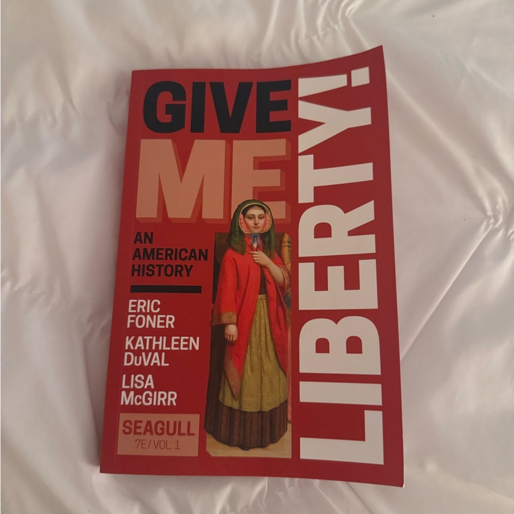 Give Me Liberty! Textbook
